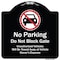 Signmission Designer Series-No Parking Don't Block Gate Unauthorized Vehicle Towed Away, 18" x 18", BW-1818-9953 A-DES-BW-1818-9953 - alternate 1